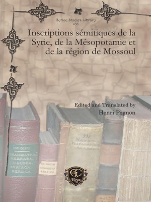 cover image of Inscriptions sémitiques de la Syrie, de la Mésopotamie et de la région de Mossoul